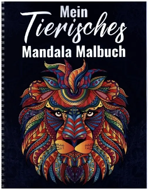 Mein Tierisches Mandala Malbuch