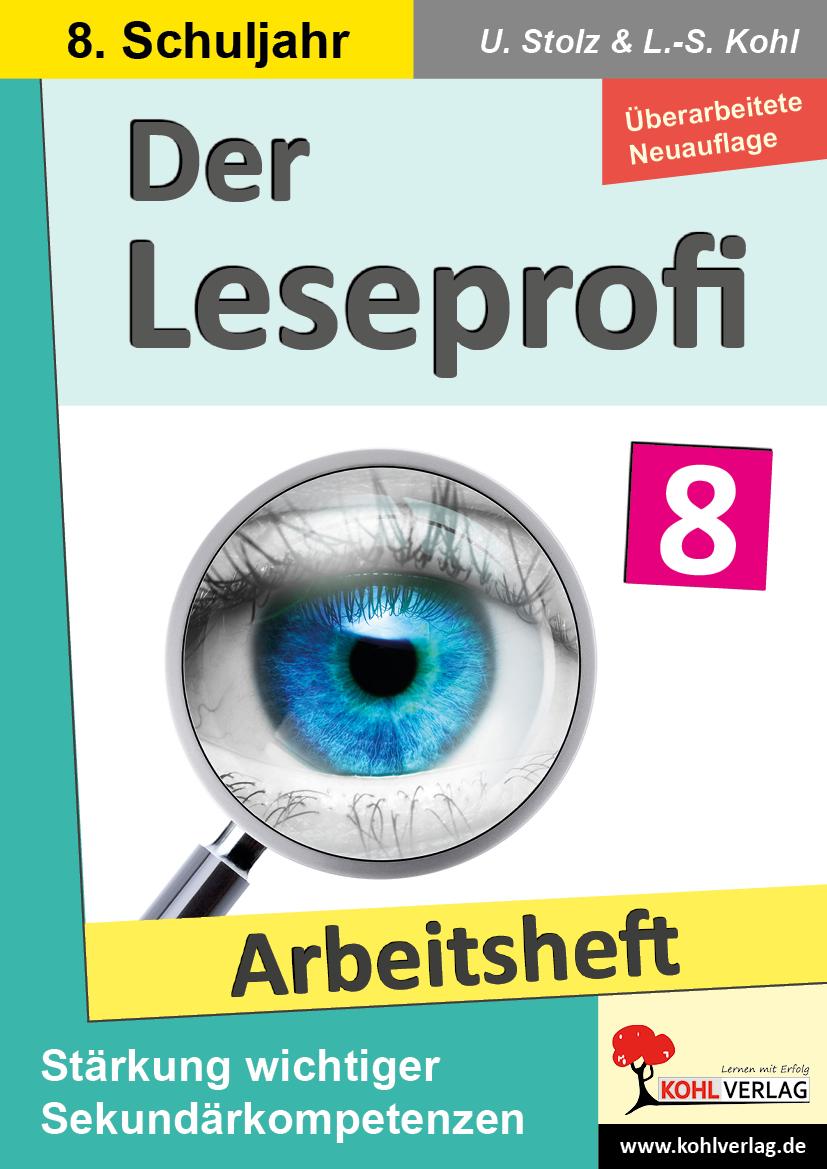 Cover: 9783988411174 | Der Leseprofi / Arbeitsheft - Fit durch Lesetraining / Klasse 8 | Buch