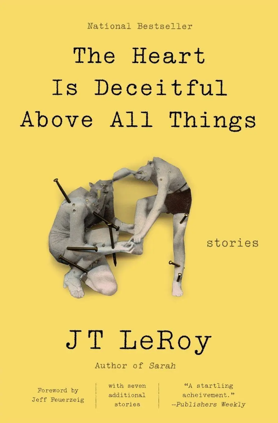 Cover: 9780062641274 | Heart Is Deceitful Above All Things, The | Jt Leroy | Taschenbuch