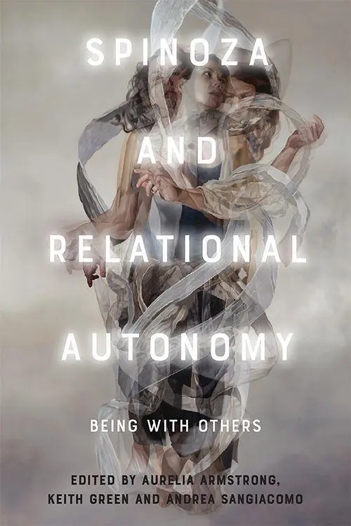 Cover: 9781474481274 | Spinoza and Relational Autonomy | Being with Others | Taschenbuch