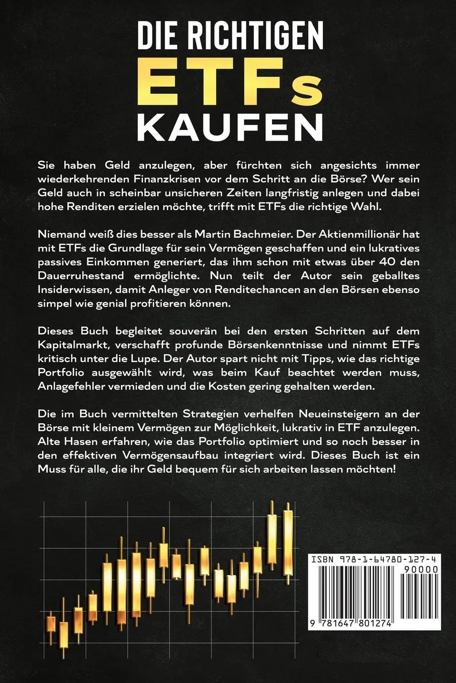Rückseite: 9781647801274 | Die richtigen ETFs kaufen | Martin Bachmeier | Taschenbuch | Paperback