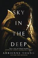 Cover: 9781789091274 | Sky in the Deep | Adrienne Young | Taschenbuch | 352 S. | Englisch