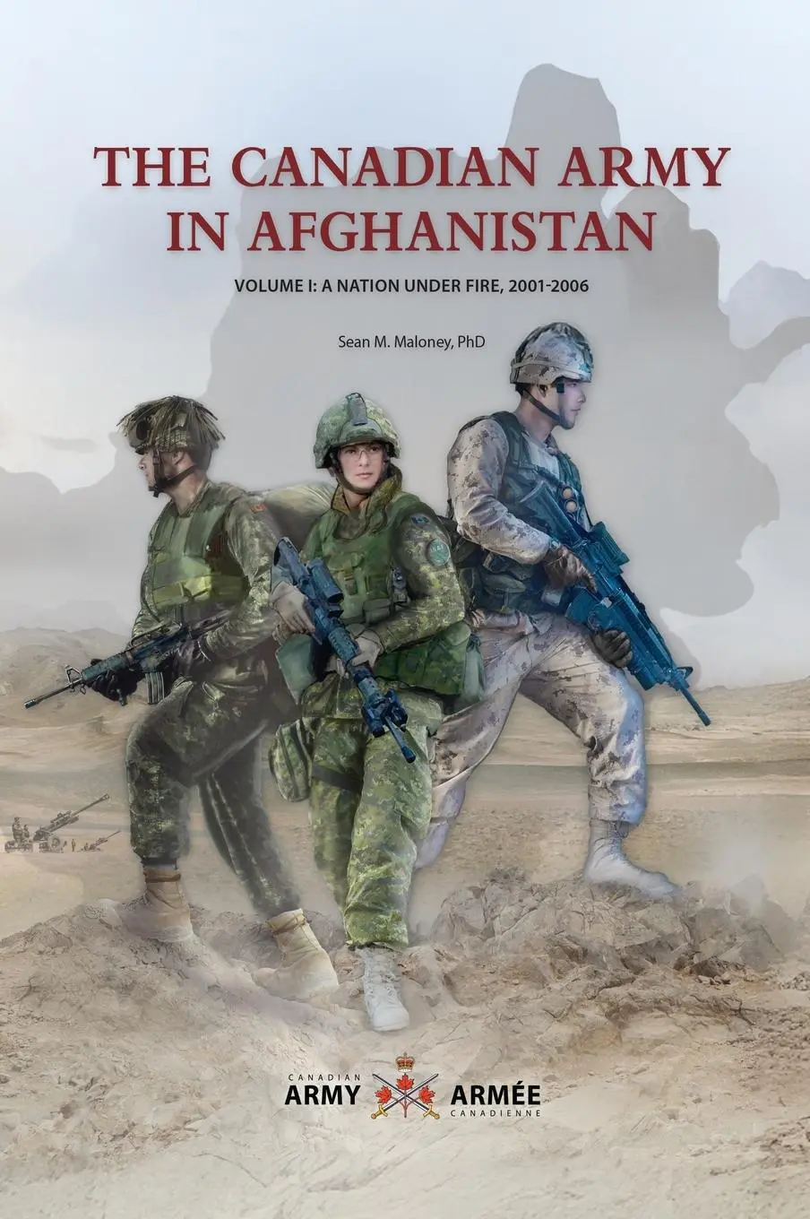Cover: 9781998501274 | The Canadian Army in Afghanistan | Sean M. Maloney | Buch | Englisch Cover: 9781998501274 | The Canadian Army in Afghanistan | Sean M. Maloney | Buch | Englisch