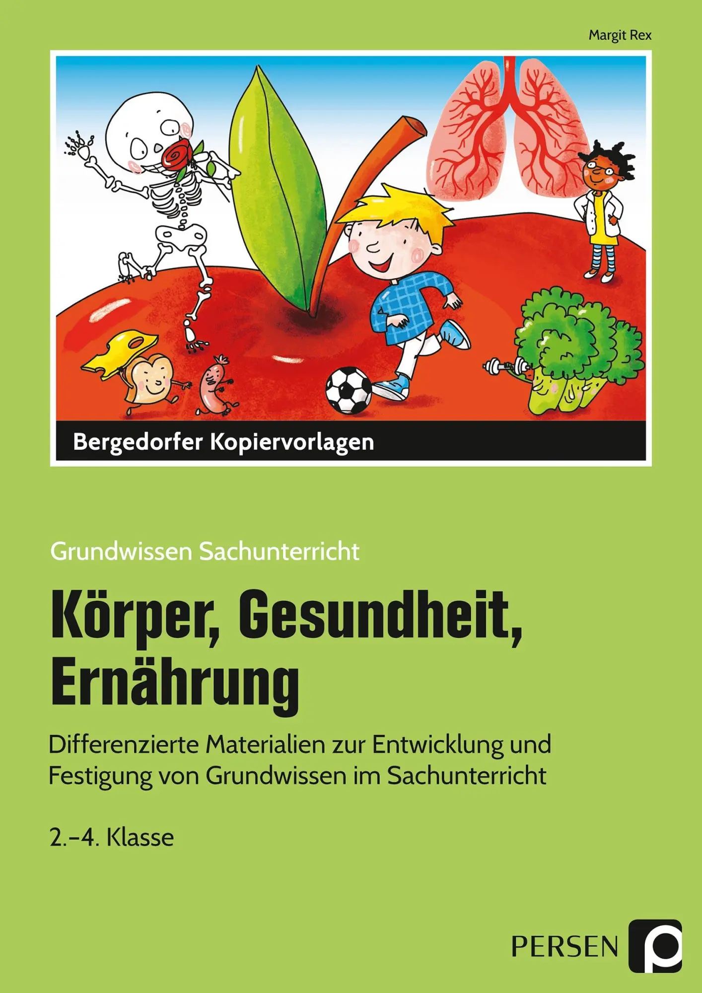 Cover: 9783403201274 | Körper, Gesundheit, Ernährung | Margit Rex | Taschenbuch | 80 S.