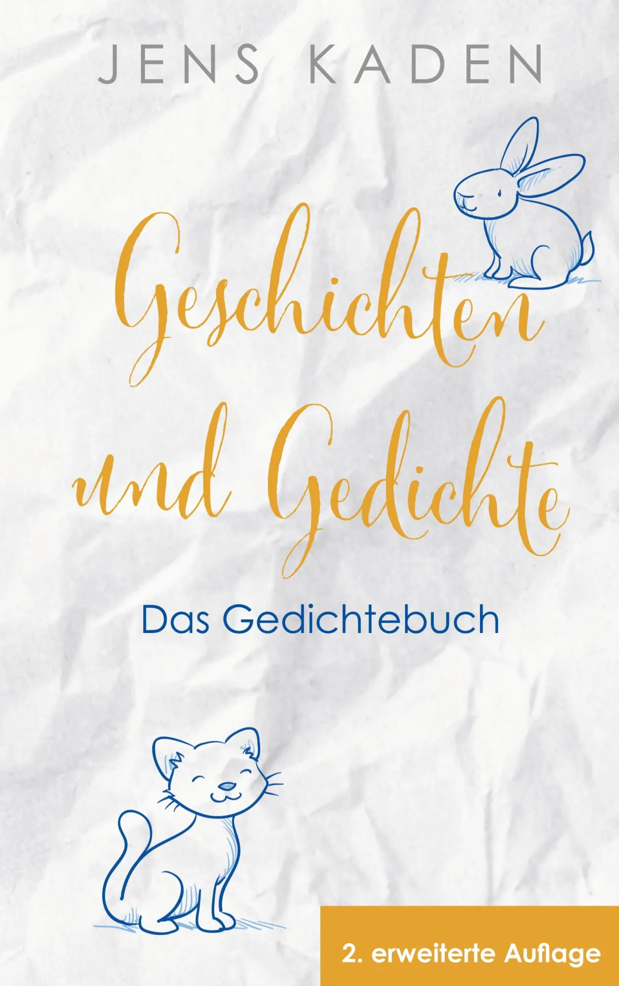 Geschichten und Gedichte - Das Gedichtebuch