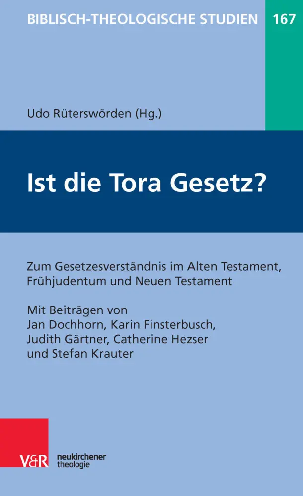 Cover: 9783788731274 | Ist die Tora Gesetz? | Udo Rüterswörden (u. a.) | Taschenbuch | 161 S.