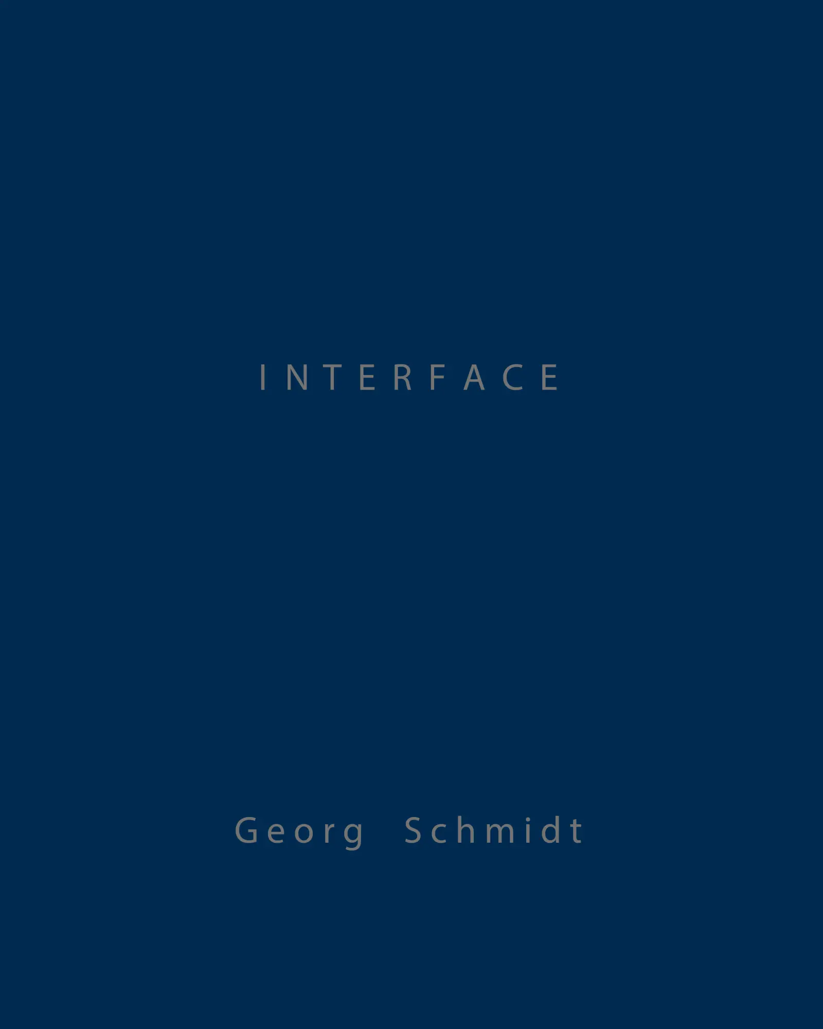 Cover: 9783987411274 | Georg Schmidt: Interface | Malerei parallel zur Quantenphysik, Dt/engl