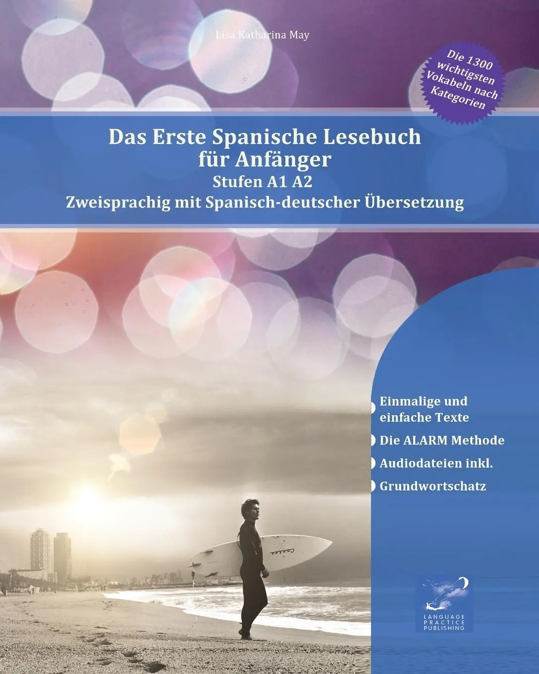 Cover: 9788366011274 | Das Erste Spanische Lesebuch für Anfänger | Lisa Katharina May | Buch