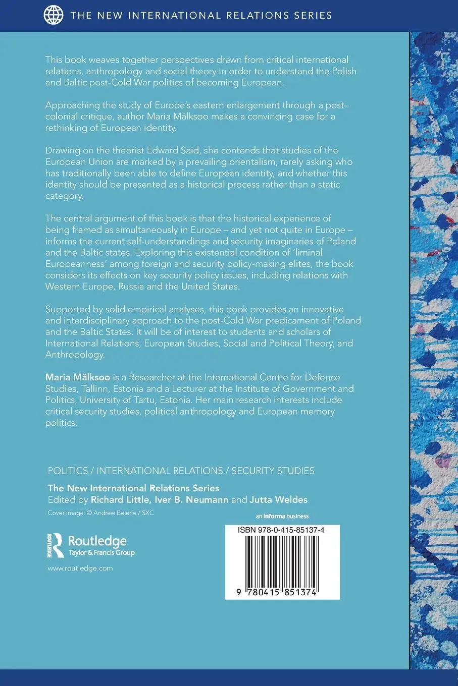 Rückseite: 9780415851374 | The Politics of Becoming European | Maria Mälksoo | Taschenbuch | 2013