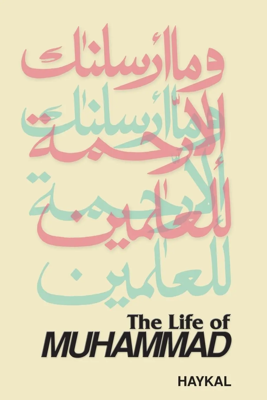 Cover: 9780892591374 | The Life of Muhammad | Muhammad Husayn Haykal (u. a.) | Taschenbuch