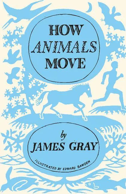 Cover: 9781107621374 | How Animals Move | James Gray | Taschenbuch | Kartoniert / Broschiert