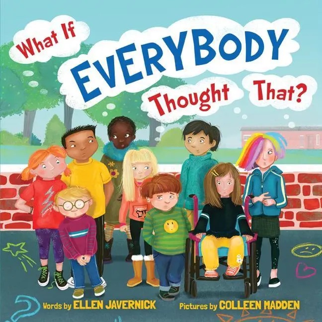 Cover: 9781542091374 | What If Everybody Thought That? | Ellen Javernick | Buch | Gebunden