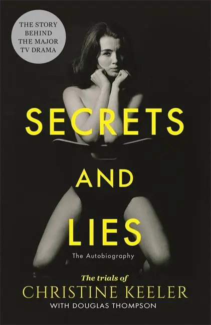 Cover: 9781789461374 | Secrets and Lies | The Trials of Christine Keeler | Keeler (u. a.)