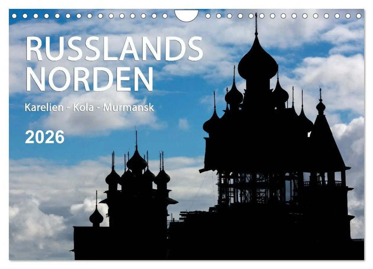 Cover: 9783457991374 | Russlands Norden 2026 (Wandkalender 2026 DIN A4 quer), CALVENDO...