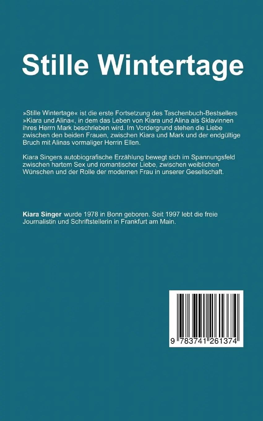 Rückseite: 9783741261374 | Stille Wintertage | Kiara und Alina Teil 2 | Kiara Singer | Buch
