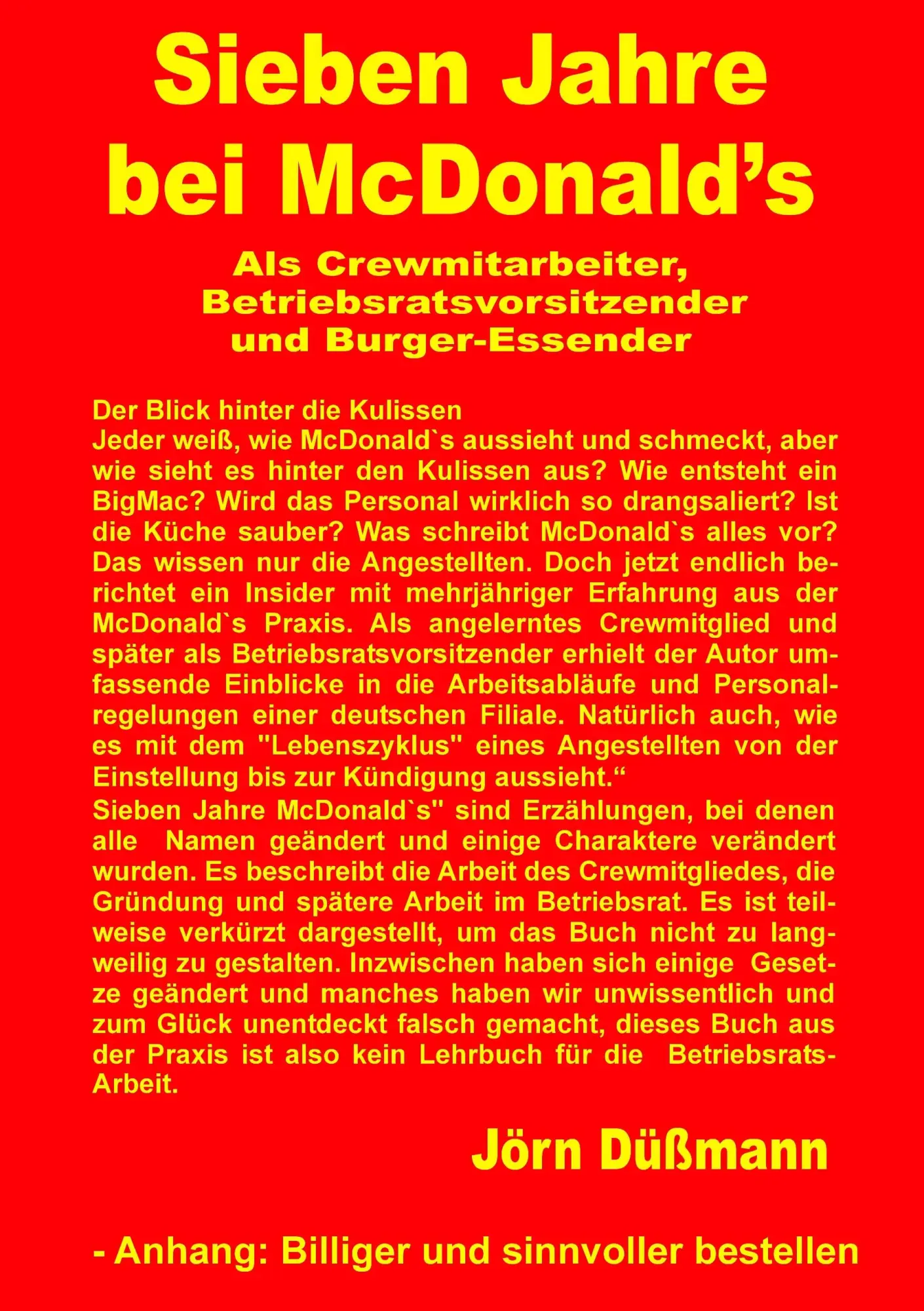 Cover: 9783839131374 | Sieben Jahre bei McDonald's | Jörn Düßmann | Taschenbuch | 196 S.