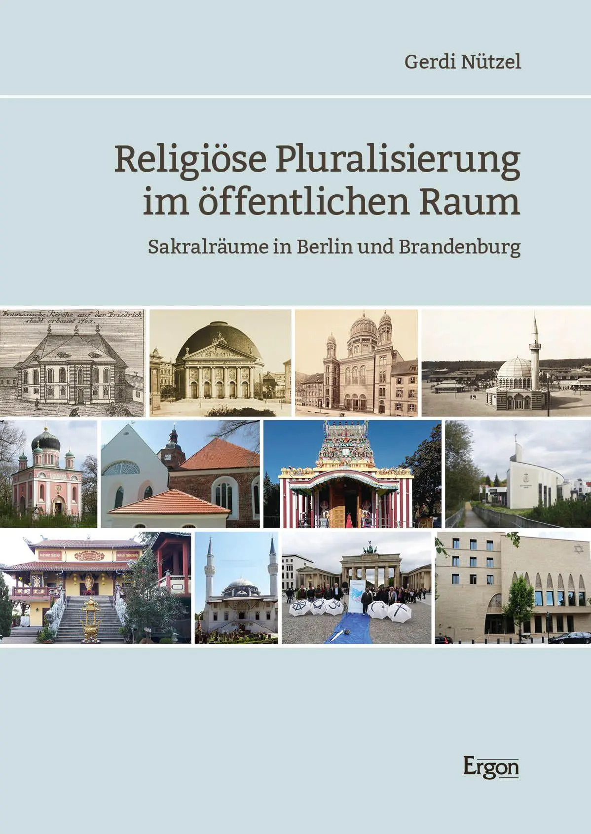 Cover: 9783987401374 | Religiöse Pluralisierung im öffentlichen Raum | Gerdi Nützel | Buch