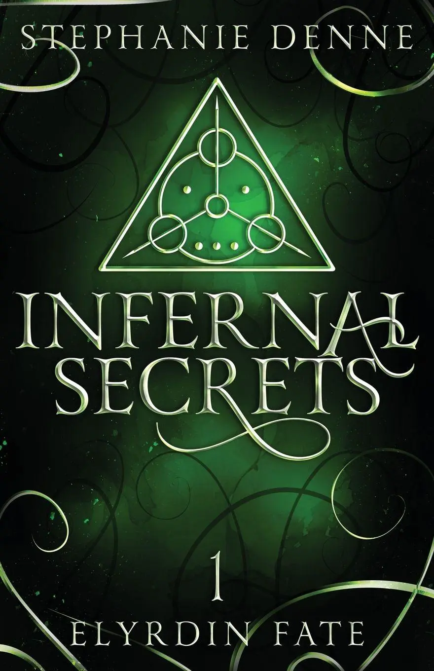 Cover: 9781738101474 | Infernal Secrets | Stephanie Denne | Taschenbuch | Englisch | 2026