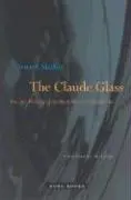 Cover: 9781890951474 | CLAUDE GLASS | Arnaud Maillet | Buch | Zone Books | Gebunden | 2004