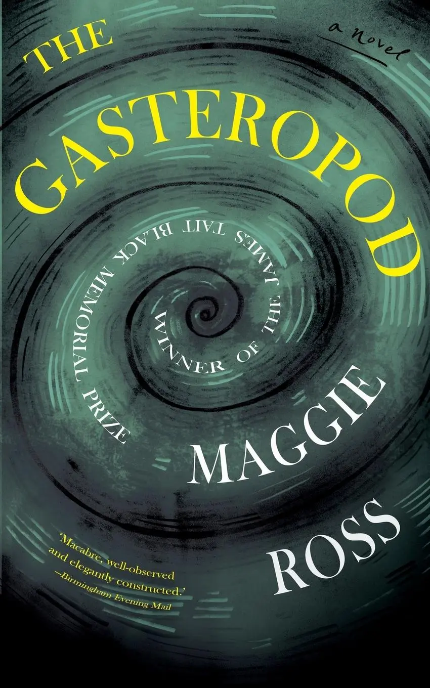 Cover: 9781960241474 | The Gasteropod | Maggie Ross | Taschenbuch | Englisch | 2025