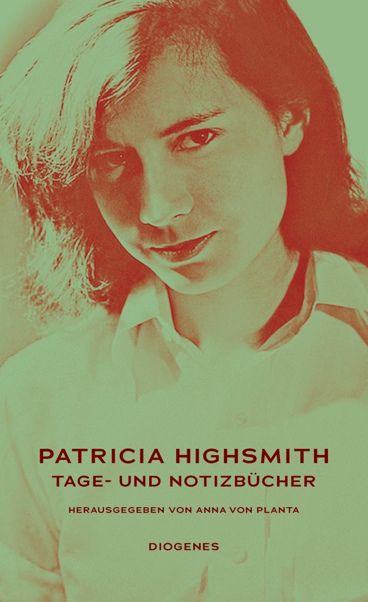 Cover: 9783257071474 | Tage- und Notizbücher | Patricia Highsmith | Buch | 1370 S. | Deutsch