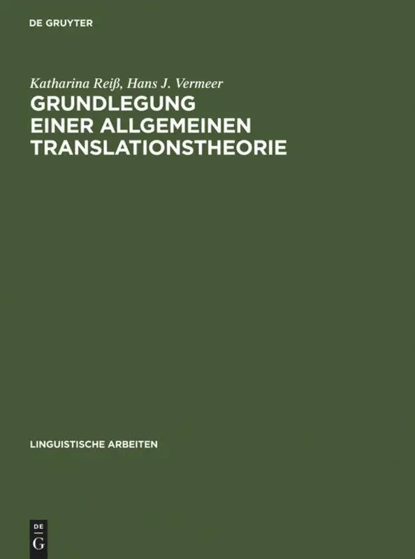 Cover: 9783484301474 | Grundlegung einer allgemeinen Translationstheorie | Vermeer (u. a.)
