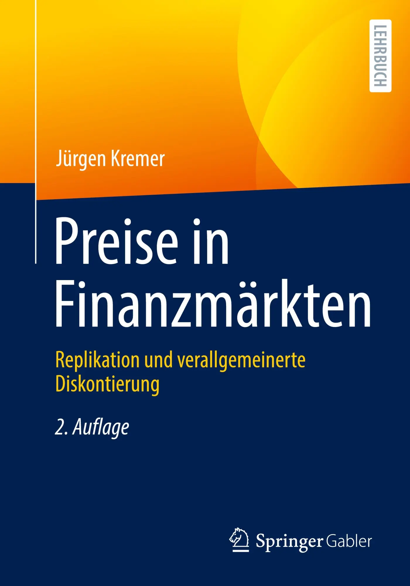 Cover: 9783662671474 | Preise in Finanzmärkten | Jürgen Kremer | Taschenbuch | Paperback