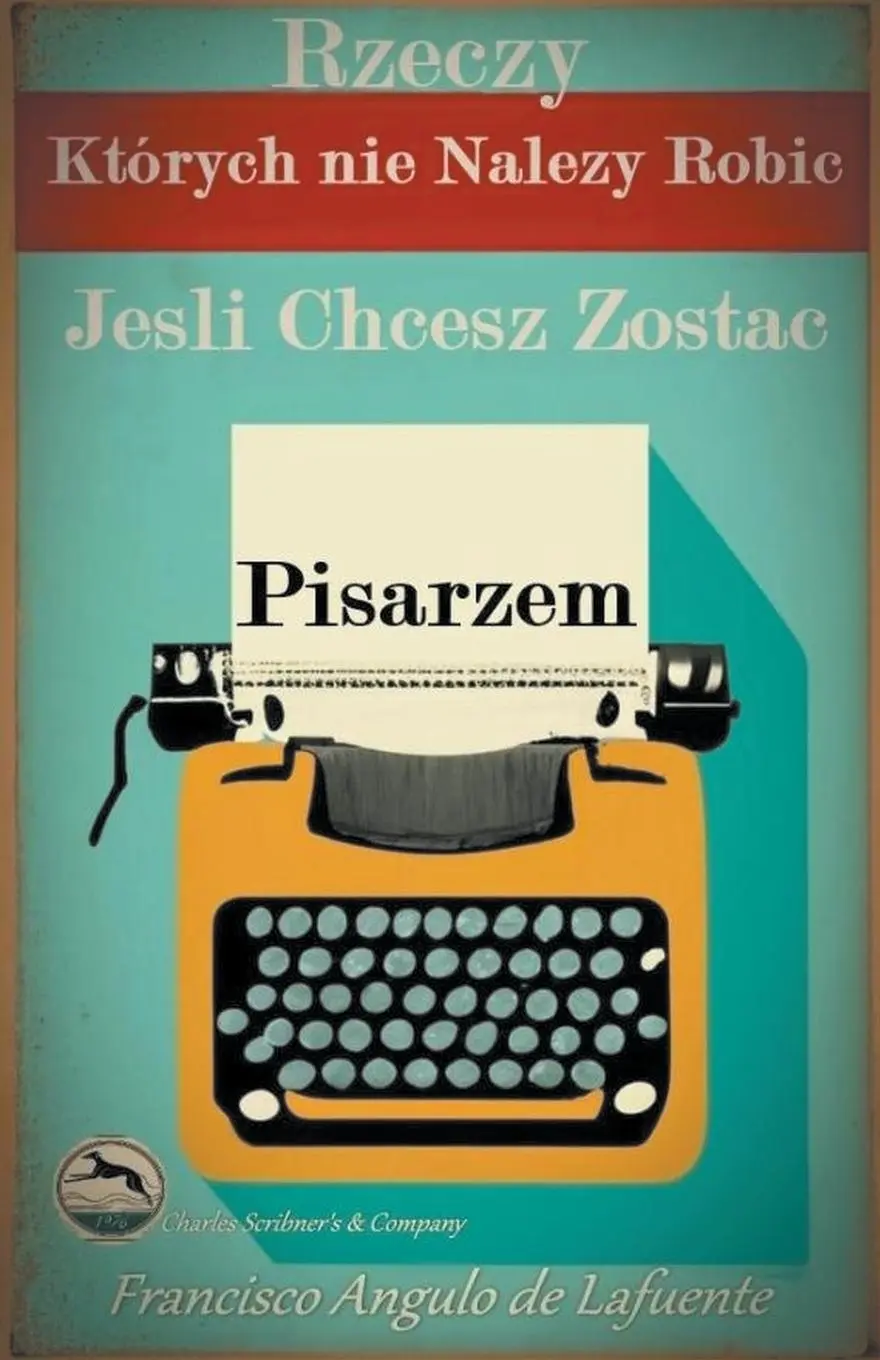 Cover: 9798223281474 | Rzeczy, Których nie Nale¿y Robi¿, Je¿li Chcesz Zosta¿ Pisarzem | Buch