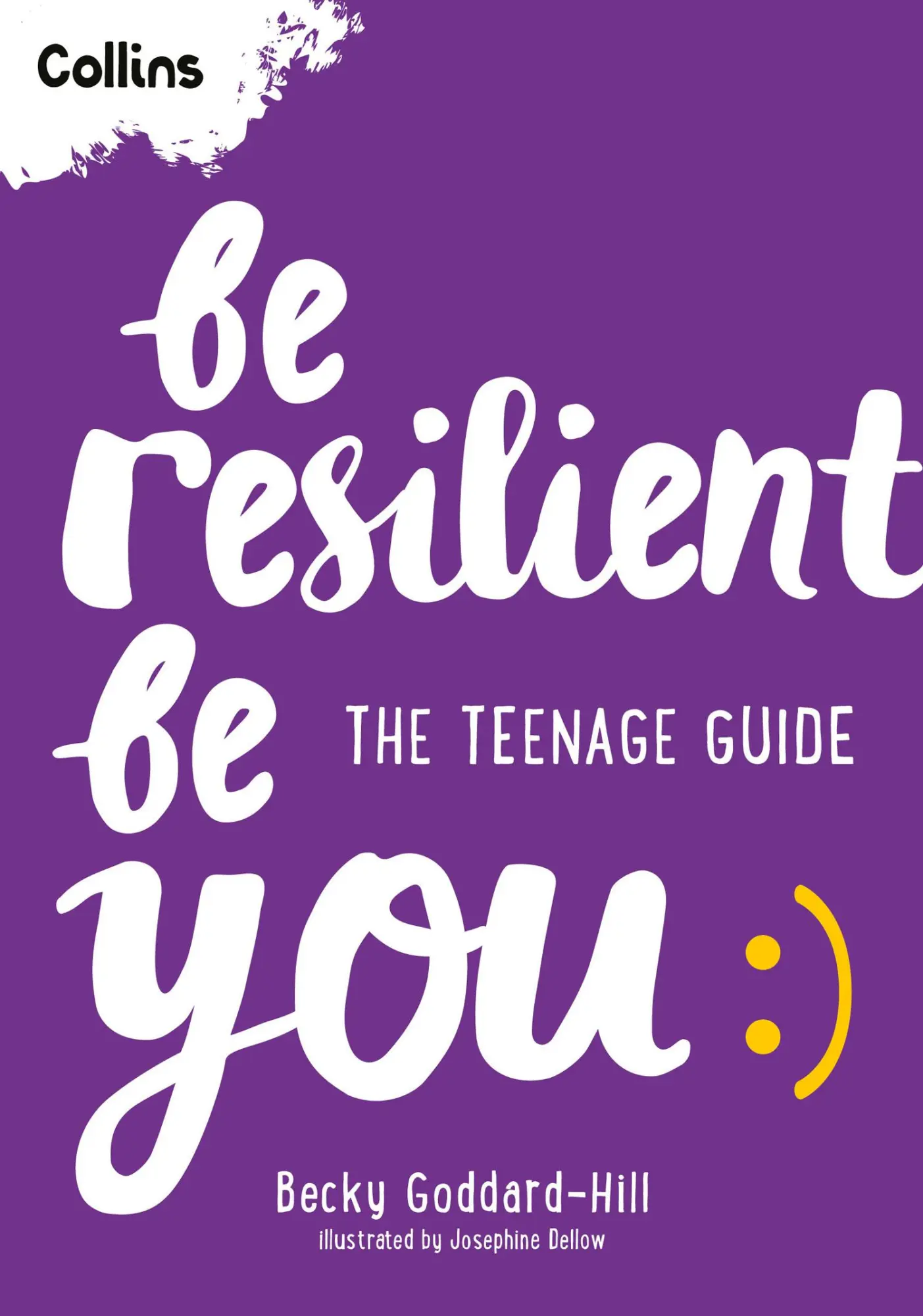 Cover: 9780008701574 | Be Resilient Be You | Becky Goddard-Hill (u. a.) | Taschenbuch | 2025