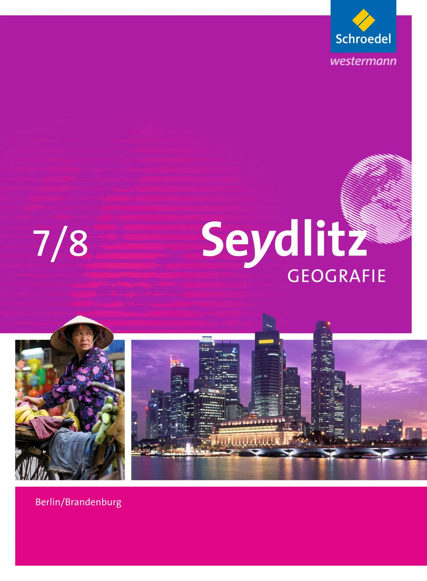 Cover: 9783507531574 | Seydlitz Geografie 7 / 8. Schulbuch. Berlin und Brandenburg | Buch