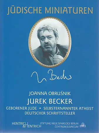 Cover: 9783933471574 | Jurek Becker | Joanna Obrusnik | Taschenbuch | 63 S. | Deutsch | 2004