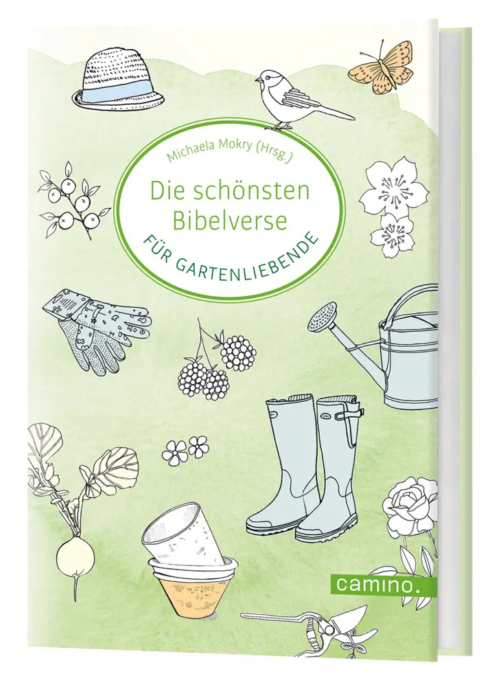 Cover: 9783961571574 | Die schönsten Bibelverse für Gartenliebende | Michaela Mokry | Buch