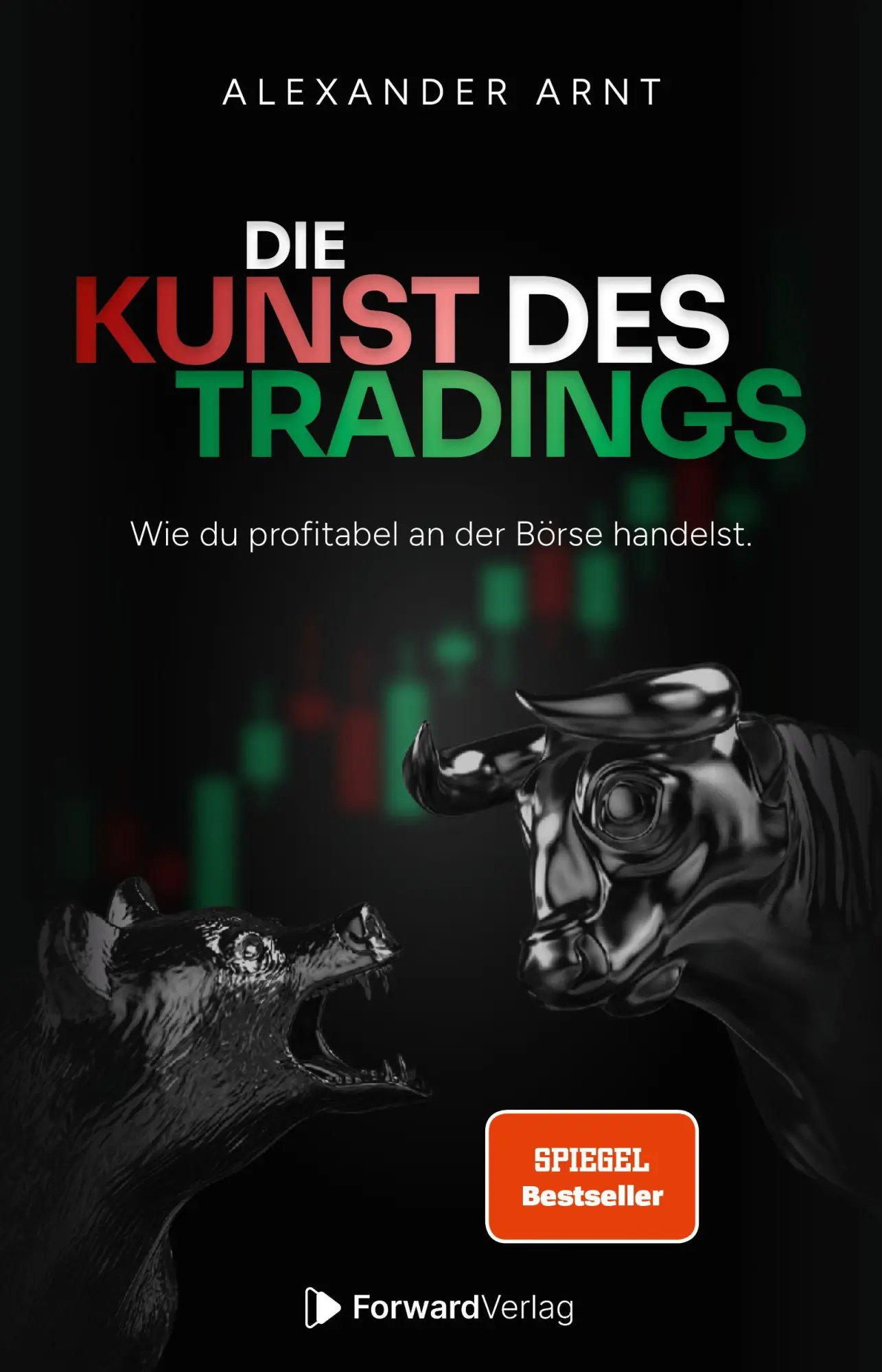 Cover: 9783987551574 | Die Kunst des Tradings | Wie ich profitabel an der Börse handle.