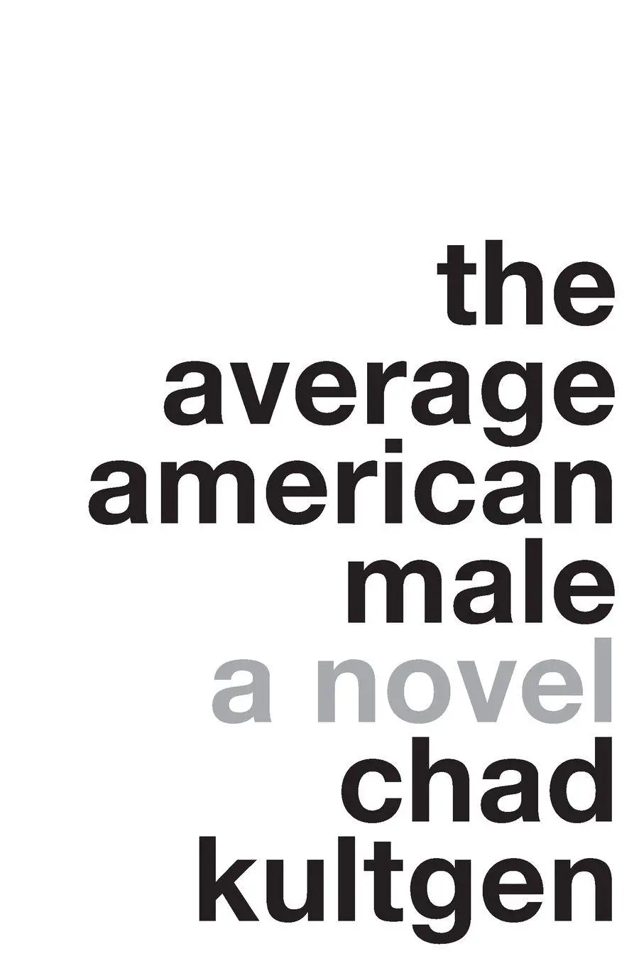 Cover: 9780061231674 | The Average American Male | Chad Kultgen | Taschenbuch | Englisch