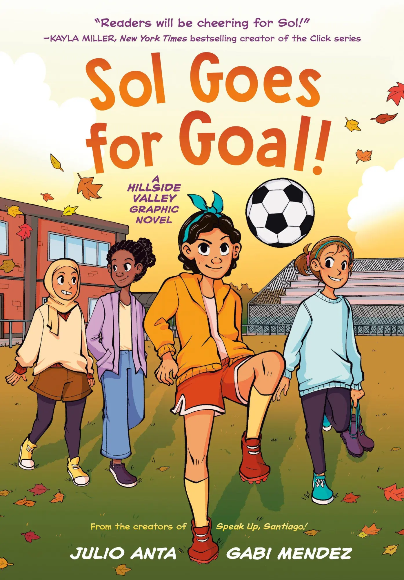 Cover: 9780593651674 | Sol Goes for Goal! | (A Hillside Valley Graphic Novel) | Taschenbuch