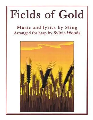 Cover: 9780936661674 | Fields of Gold | Arranged for Harp | Sting | Taschenbuch | Buch | 2014