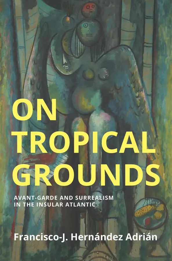 Cover: 9781509561674 | On Tropical Grounds | Francisco-J Hernandez Adrian | Taschenbuch