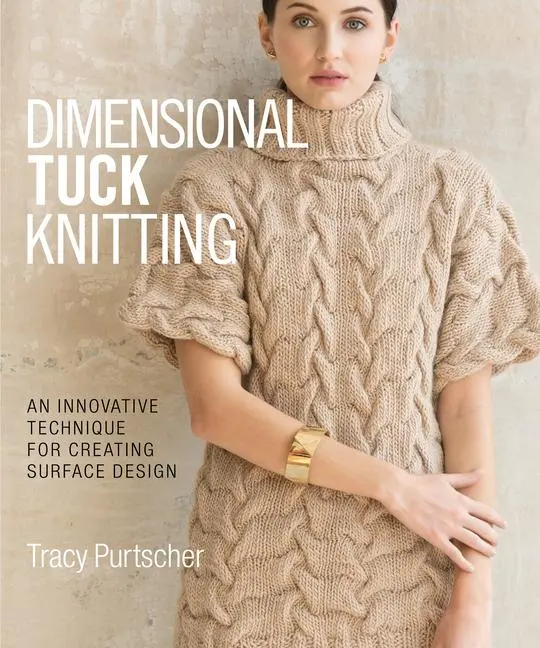 Cover: 9781942021674 | Dimensional Tuck Knitting | Tracy Purtscher | Buch | Gebunden | 2017
