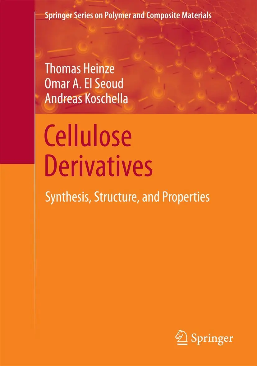 Cover: 9783319731674 | Cellulose Derivatives | Synthesis, Structure, and Properties | Buch Cover: 9783319731674 | Cellulose Derivatives | Synthesis, Structure, and Properties | Buch