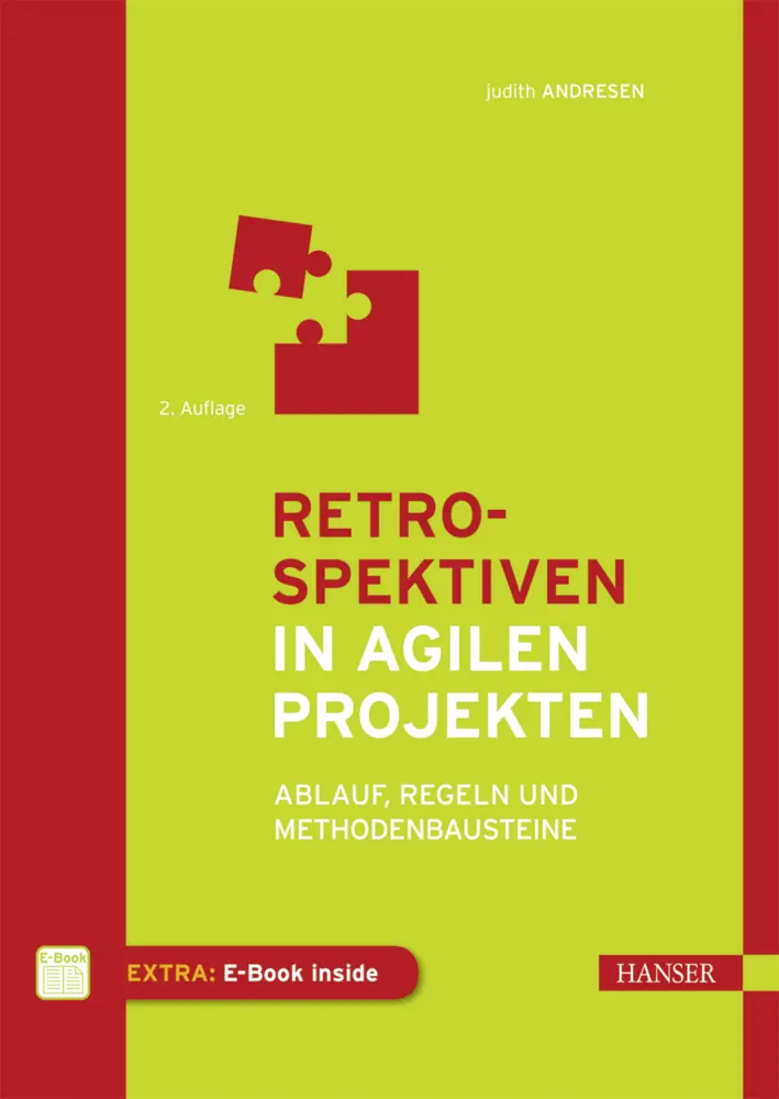 Cover: 9783446451674 | Retrospektiven in agilen Projekten | Judith Andresen | Bundle | 1 Buch Cover: 9783446451674 | Retrospektiven in agilen Projekten | Judith Andresen | Bundle | 1 Buch