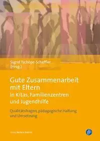 Cover: 9783847401674 | Gute Zusammenarbeit mit Eltern in Kitas, Schulen und Jugendhilfe