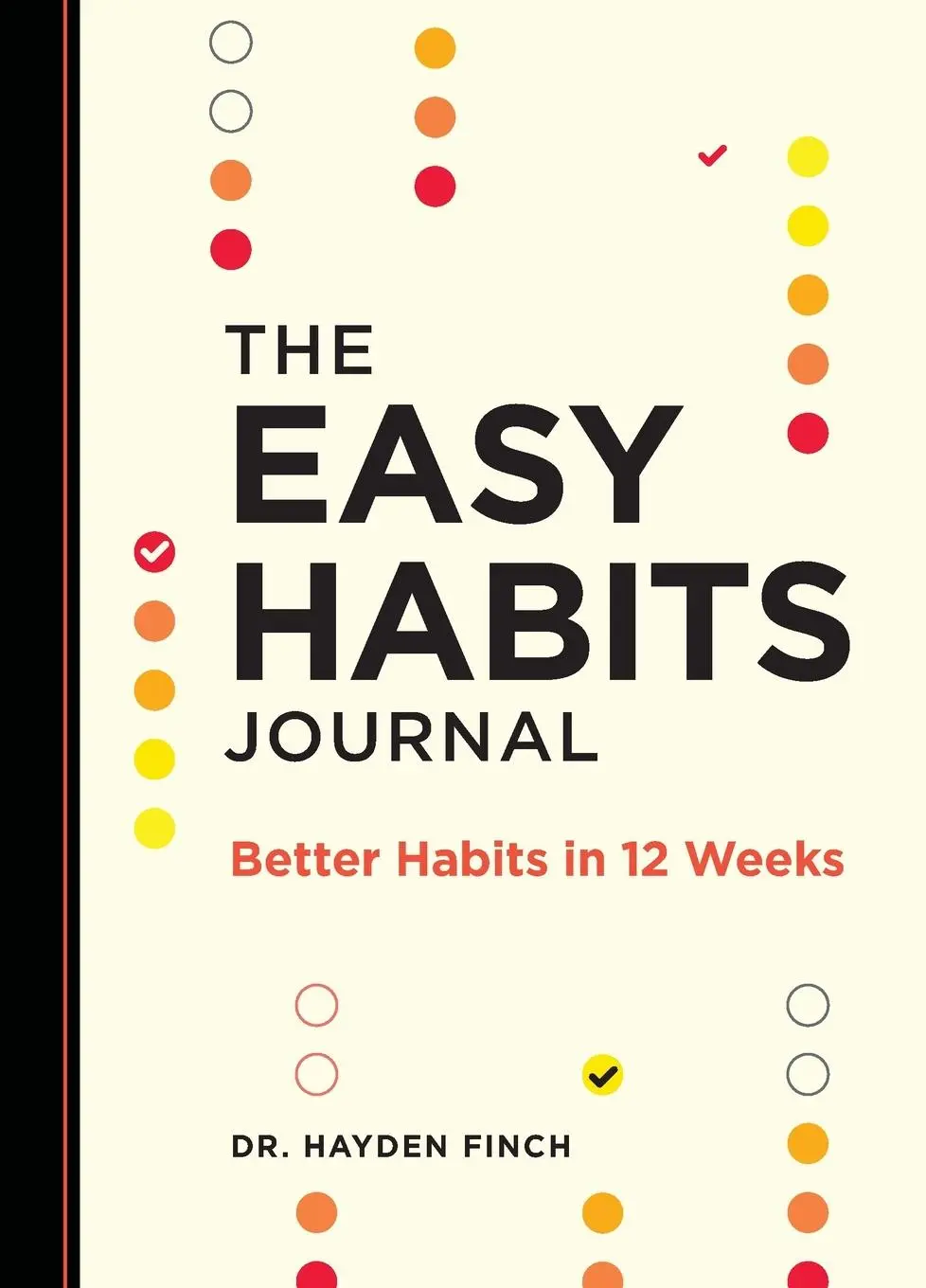 Cover: 9798886501674 | Easy Habits Journal | Better Habits in 12 Weeks | Hayden Finch | Buch