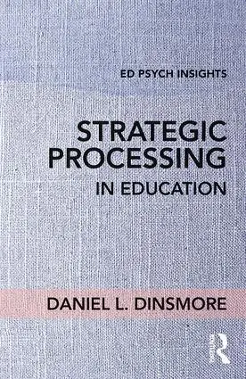 Cover: 9781138201774 | Strategic Processing in Education | Daniel L. Dinsmore | Taschenbuch