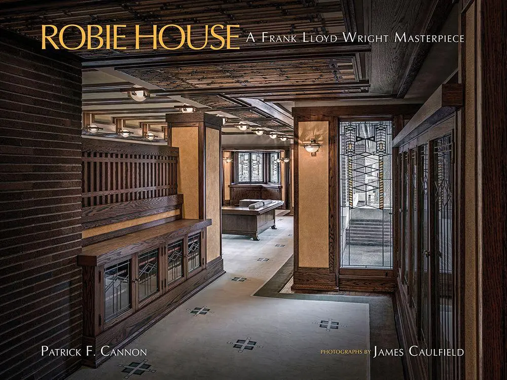Cover: 9781517921774 | Robie House | A Frank Lloyd Wright Masterpiece | Patrick F Cannon