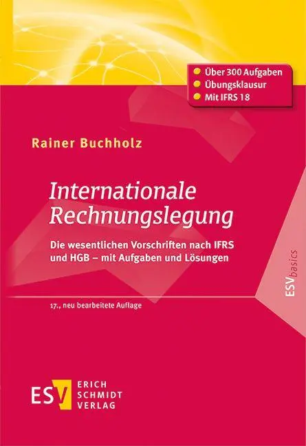 Cover: 9783503241774 | Internationale Rechnungslegung | Rainer Buchholz | Taschenbuch | XVI Cover: 9783503241774 | Internationale Rechnungslegung | Rainer Buchholz | Taschenbuch | XVI