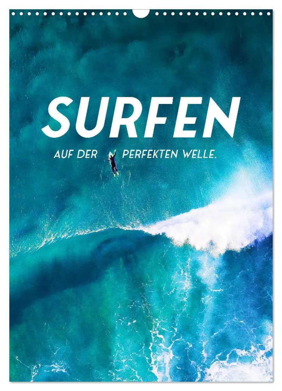 Cover: 9783516351774 | Surfen - Auf der perfekten Welle. (Wandkalender 2026 DIN A3 hoch),...