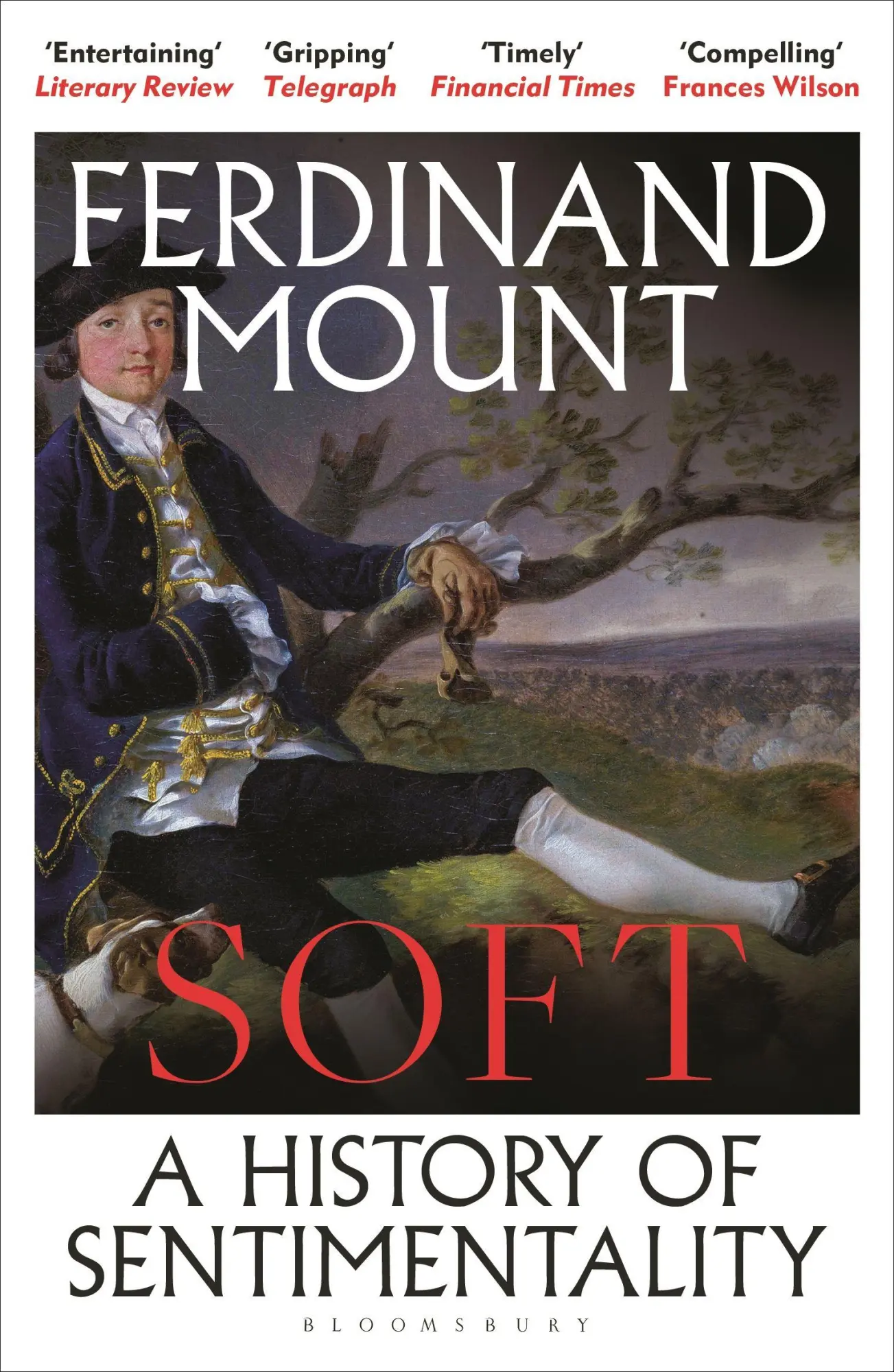 Cover: 9781399421874 | Soft | A History of Sentimentality | Ferdinand Mount | Taschenbuch