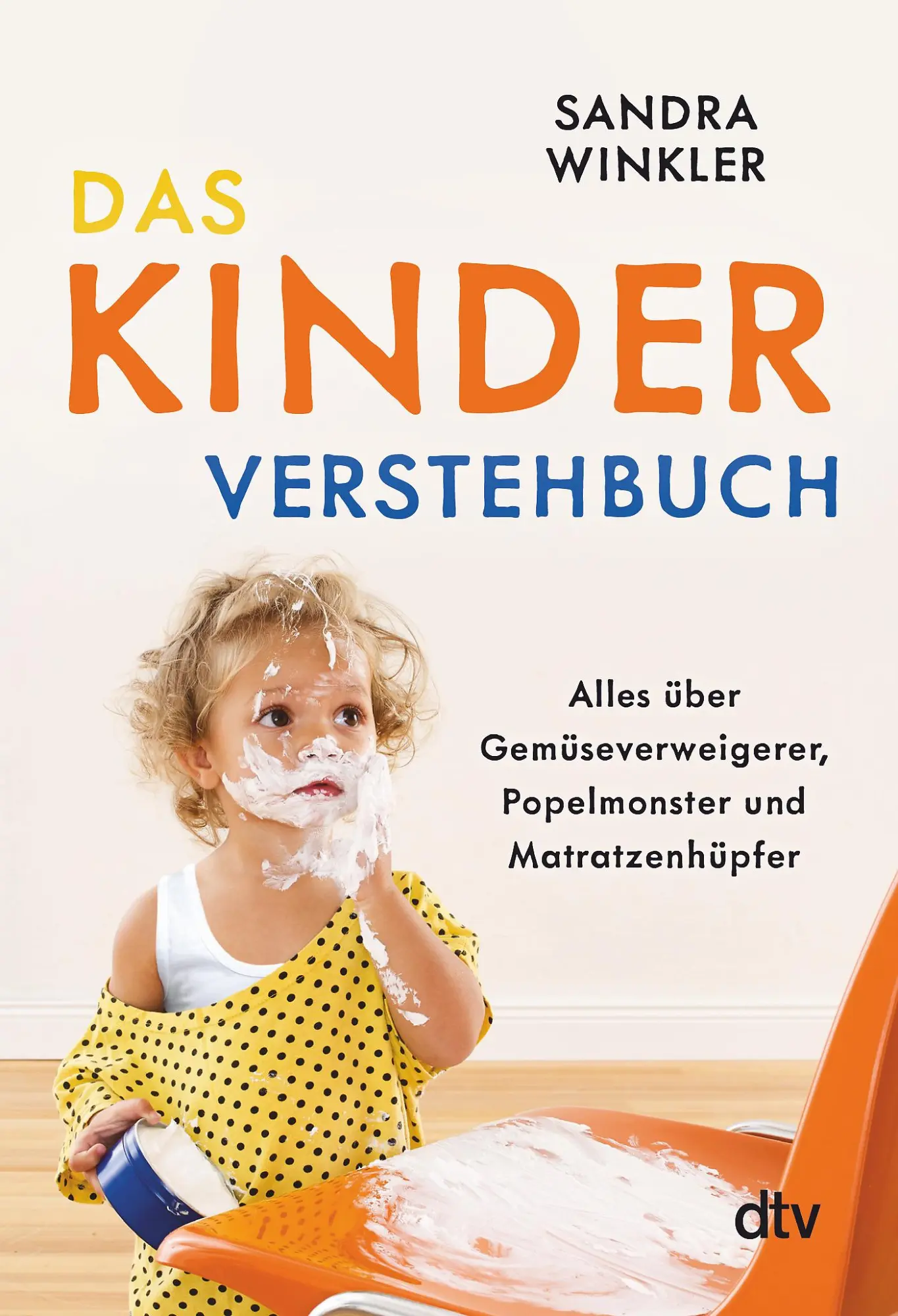 Cover: 9783423351874 | Das Kinderverstehbuch | Sandra Winkler | Taschenbuch | 240 S. | 2022