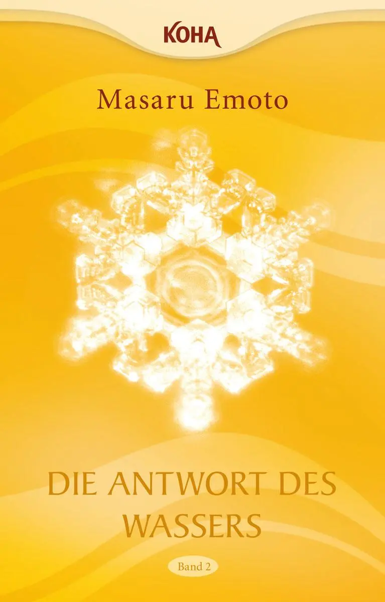 Cover: 9783867281874 | Die Antwort des Wassers, Band 2 | Masaru Emoto | Taschenbuch | 192 S.
