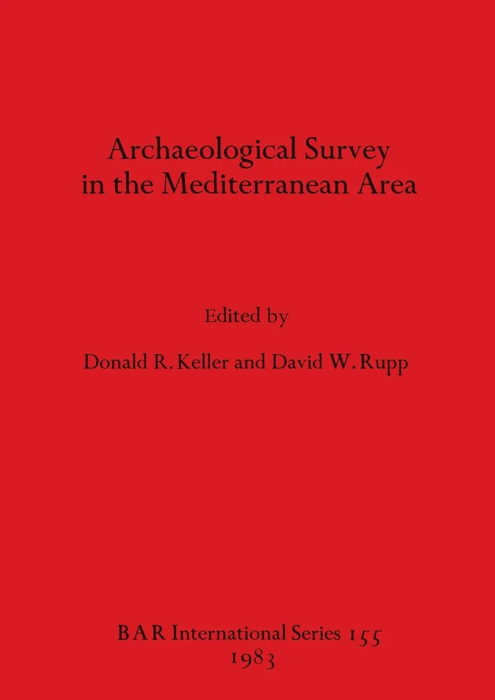 Cover: 9780860541974 | Archaeological Survey in the Mediterranean Area | Keller (u. a.)